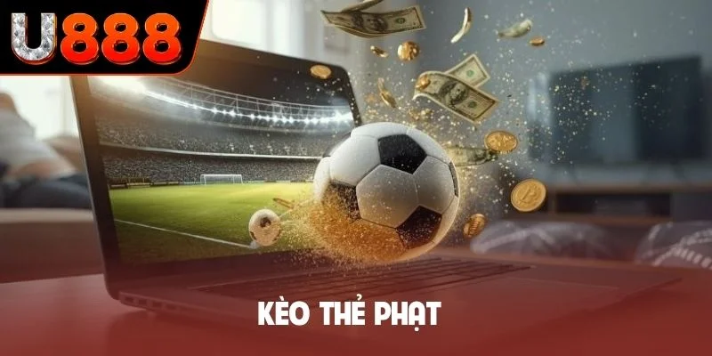 Kèo thẻ phạt