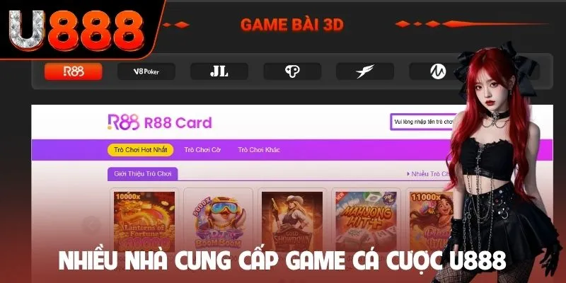 Nhiều nhà cung cấp game cá cược U888