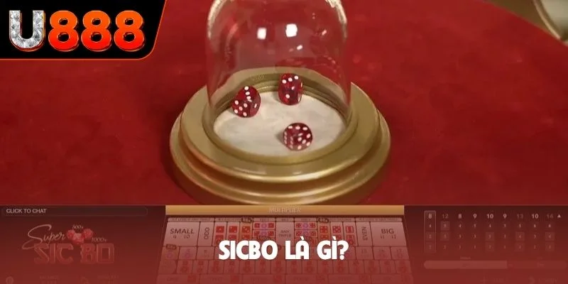Sicbo là gì