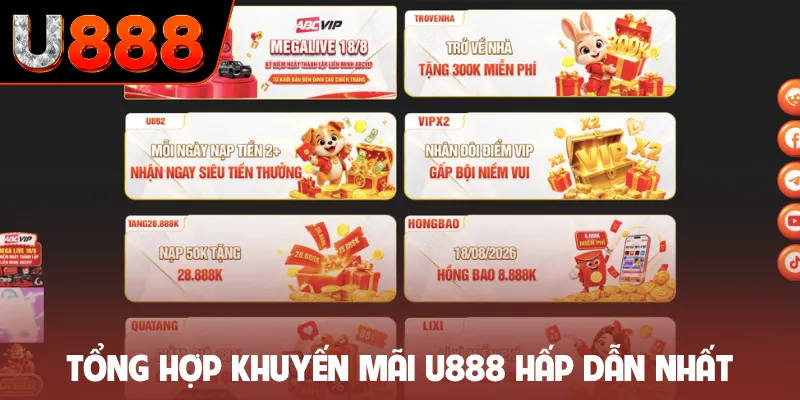 Tổng hợp khuyến mãi U888 hấp dẫn nhất